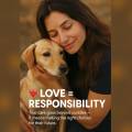 Why Spaying and Neutering Pets is EveryOwner’s Responsibility